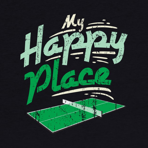 My Happy Place Table Tennis Table - Ping Pong by biNutz